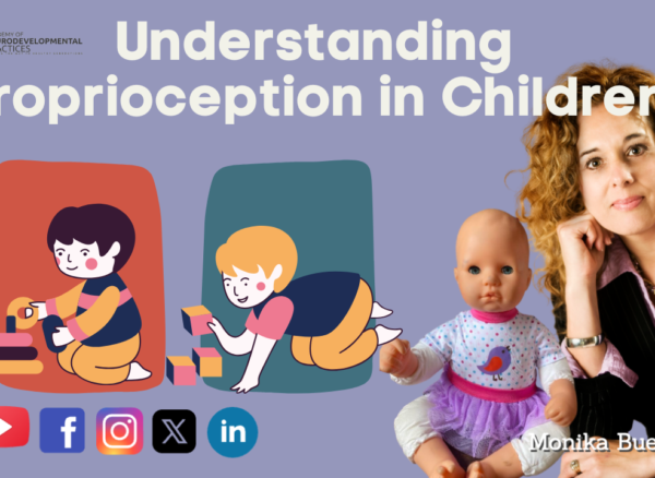 Understanding Proprioception in Children