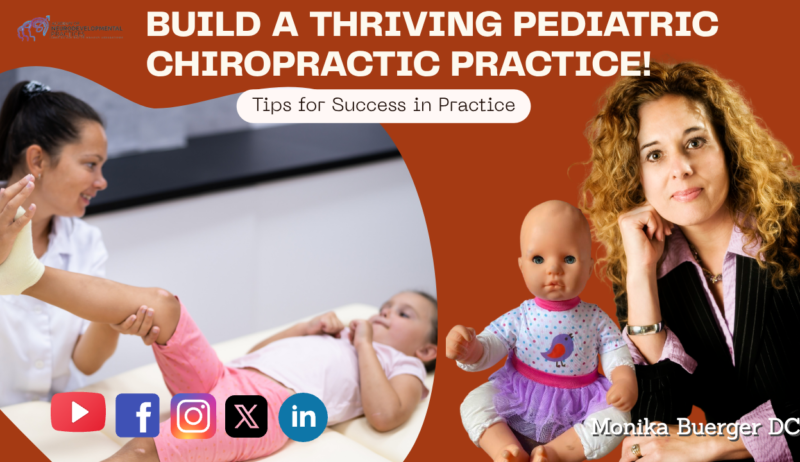 How to Build a Successful Pediatric Chiropractic Practice