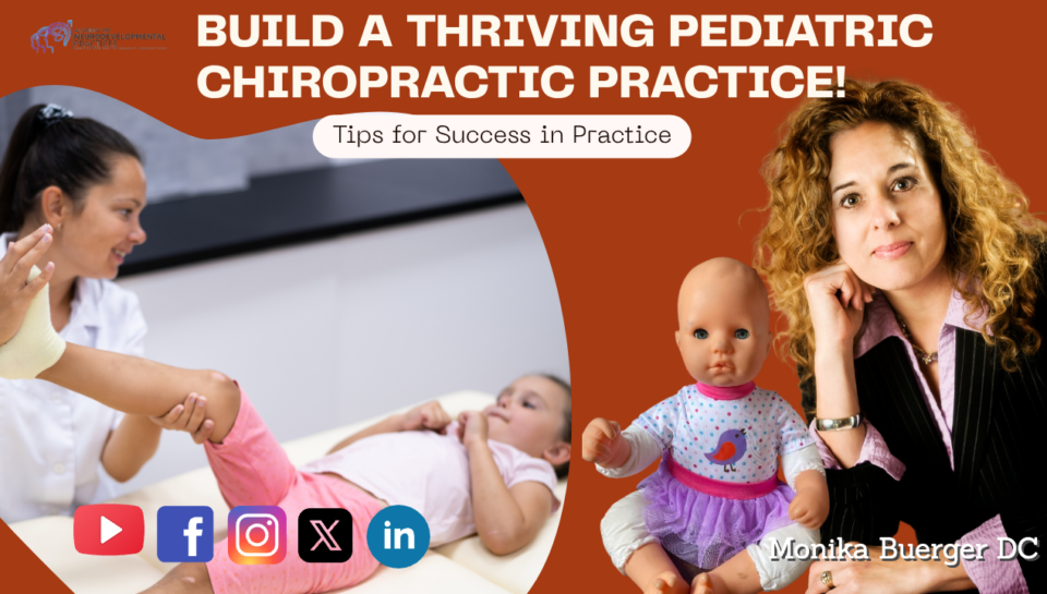 How to Build a Successful Pediatric Chiropractic Practice