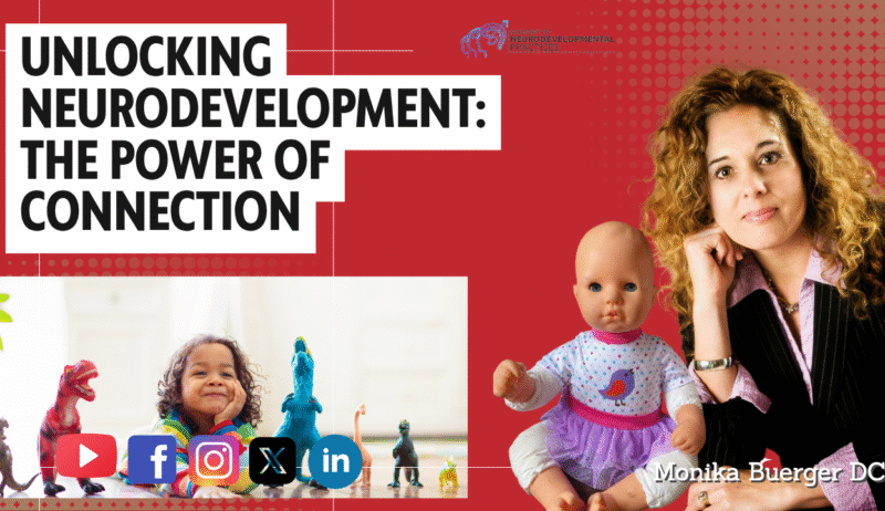 Unlocking Neurodevelopment