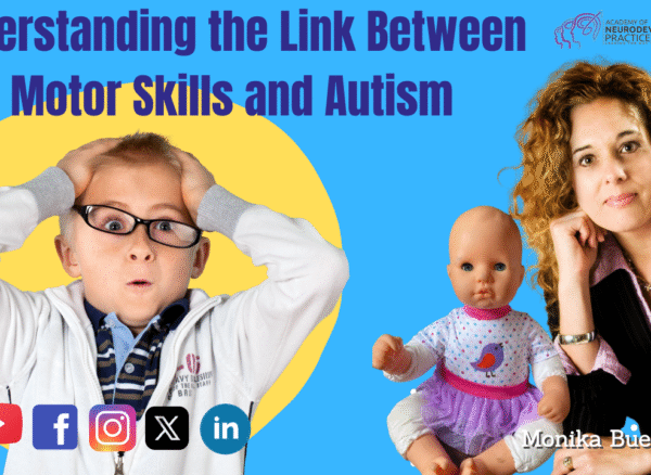 Understanding the Link Between Motor Skills and Autism