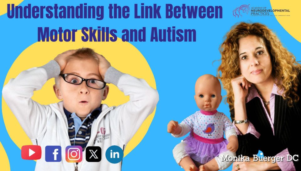 Understanding the Link Between Motor Skills and Autism